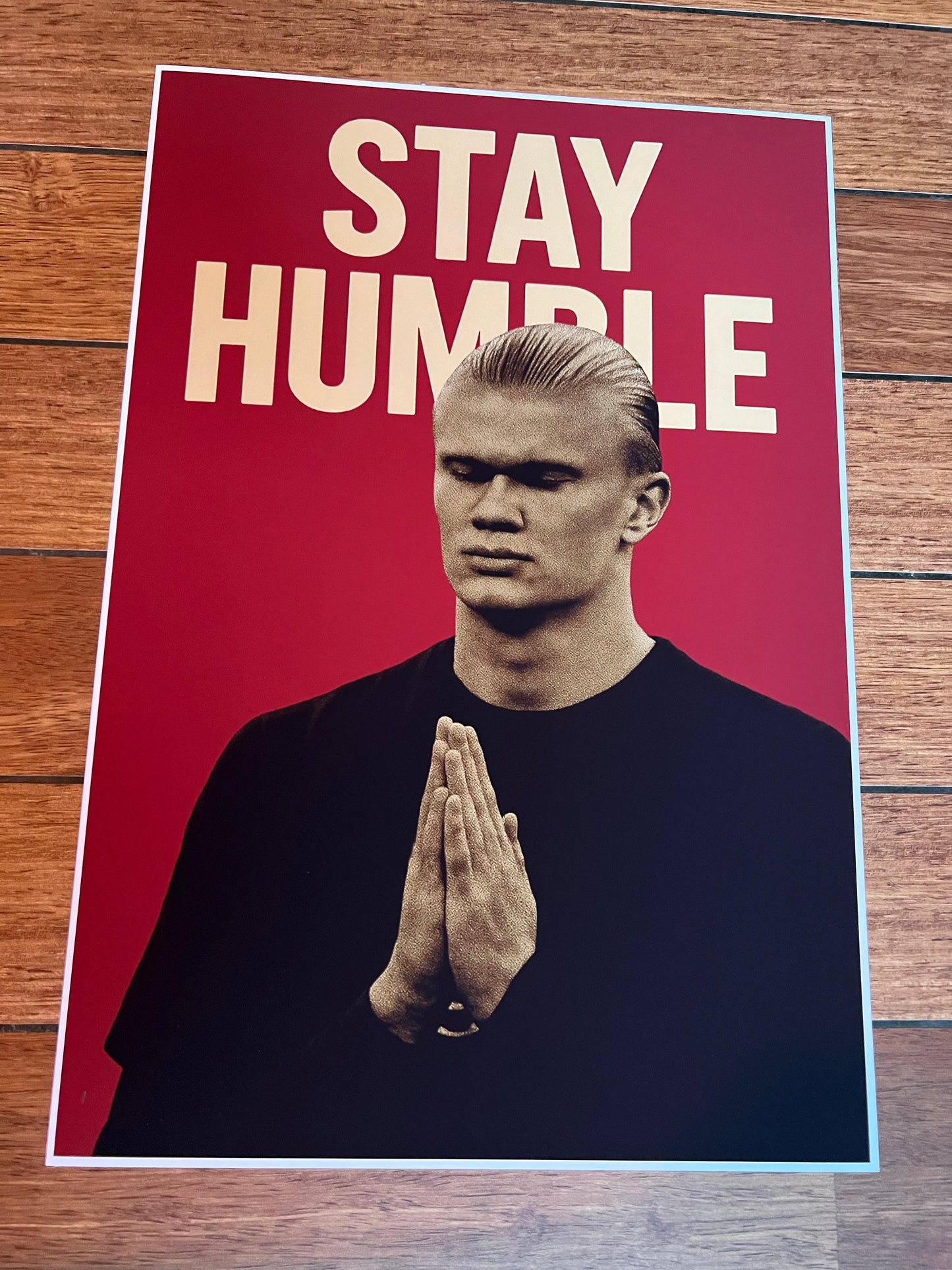 Haaland "Stay Humble"