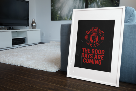 Manchester United- Good Days Are Coming